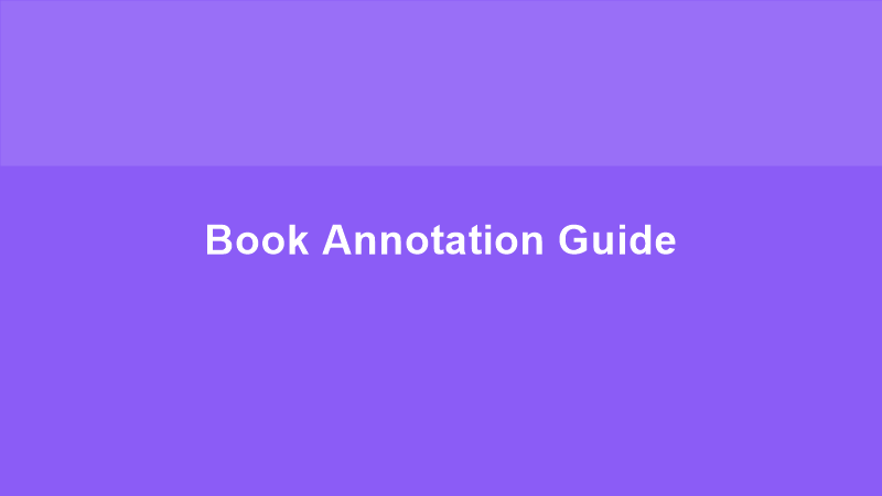 Book Annotation Guide